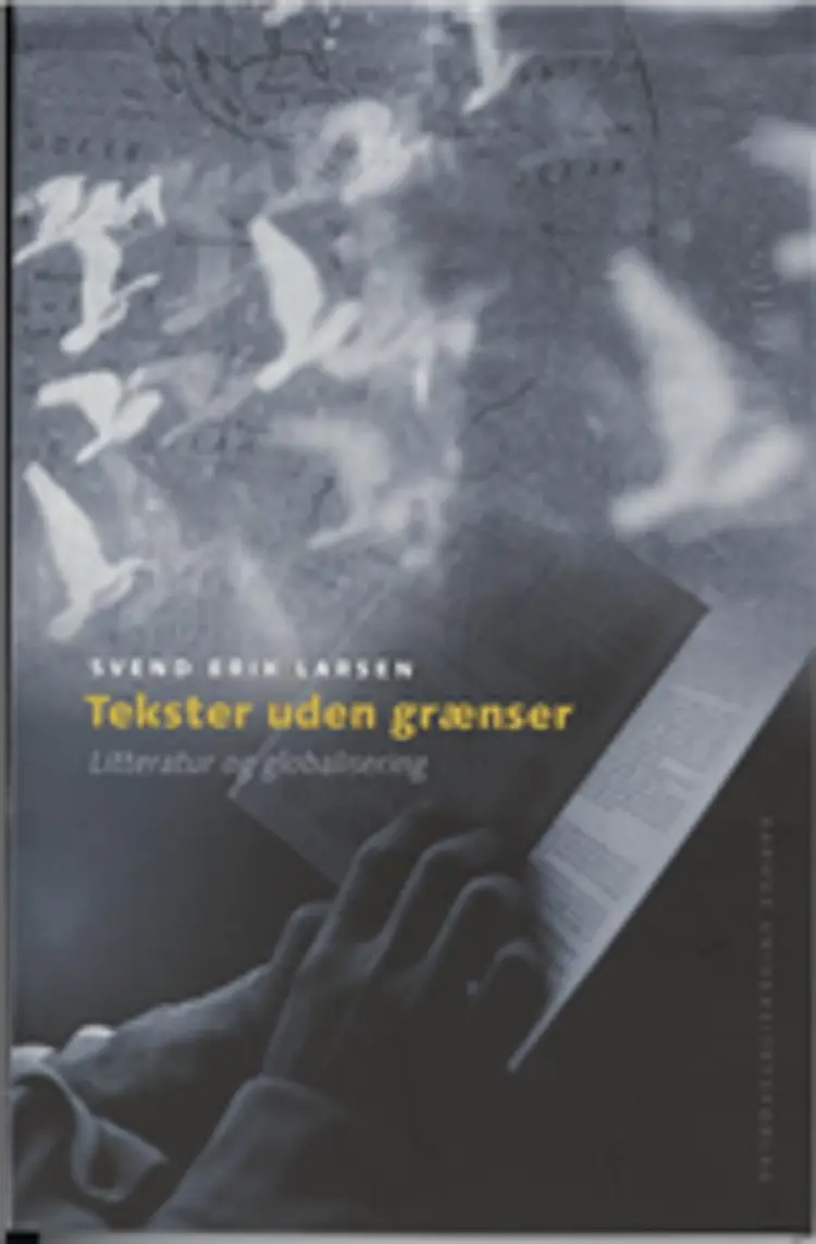 Tekster uden grænser af Svend Erik Larsen
