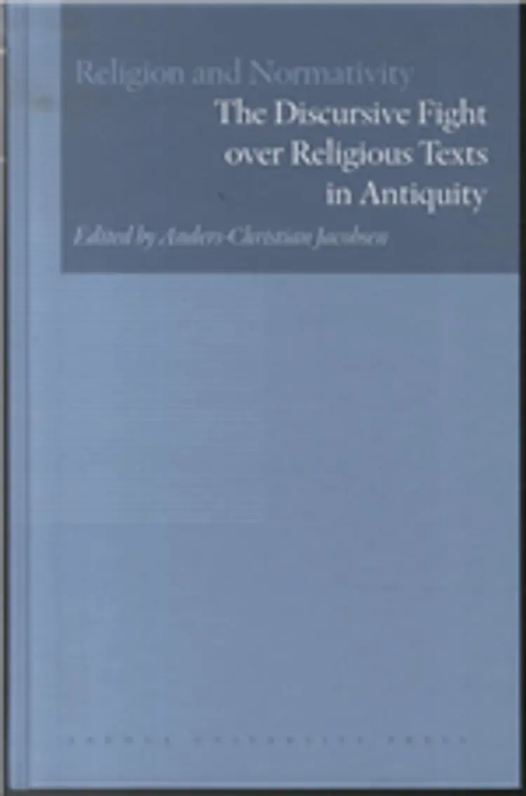 The Discursive Fight over Religious Texts in Antiquity
