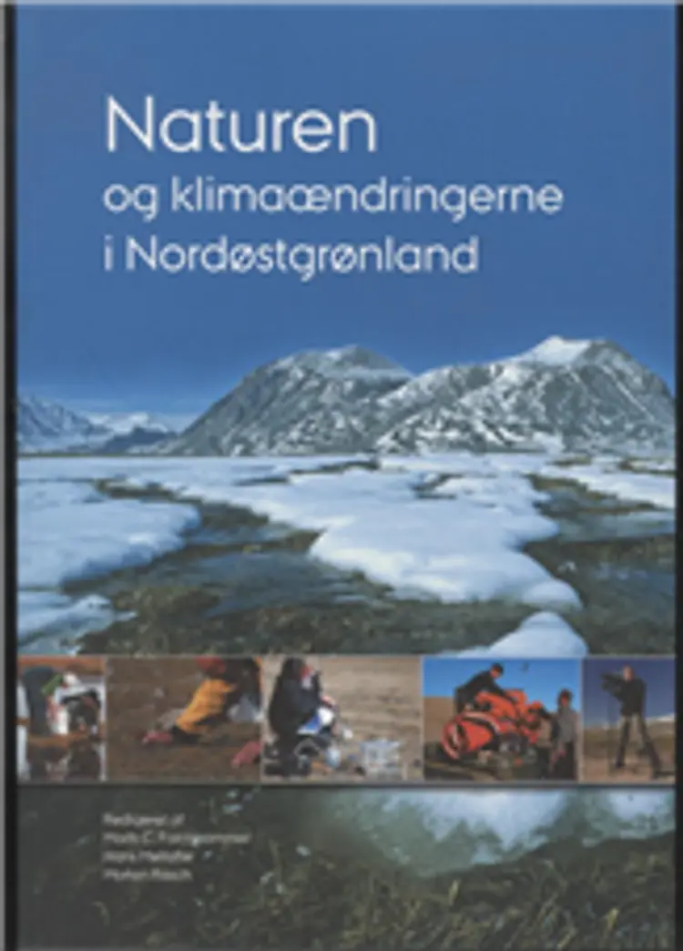 Naturen og klimaændringerne i Nordøstgrønland af Rasch