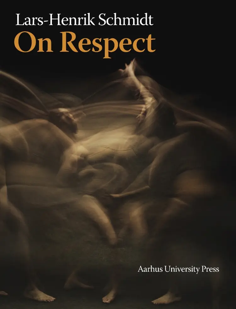 On Respect af Lars-Henrik Schmidt