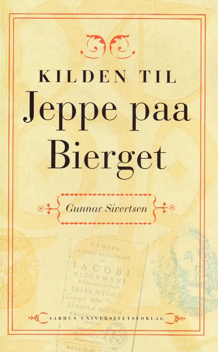 Kilden til Jeppe paa Bierget af Gunnar Sivertsen
