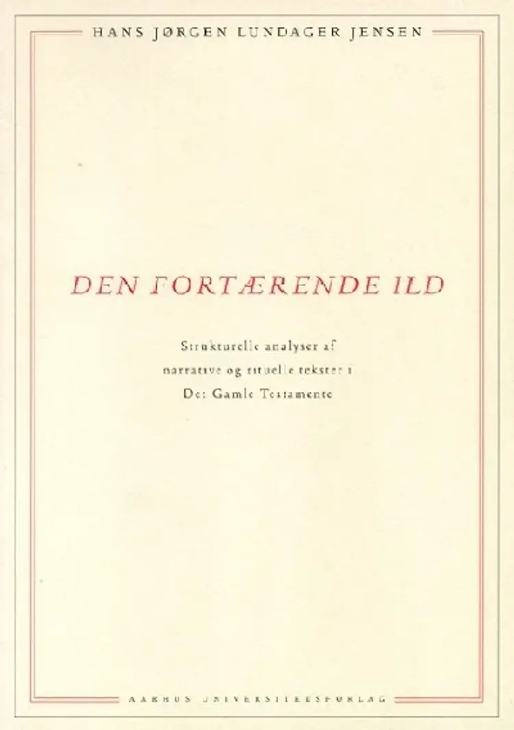 Den fortærende ild af Hans J. Lundager Jensen