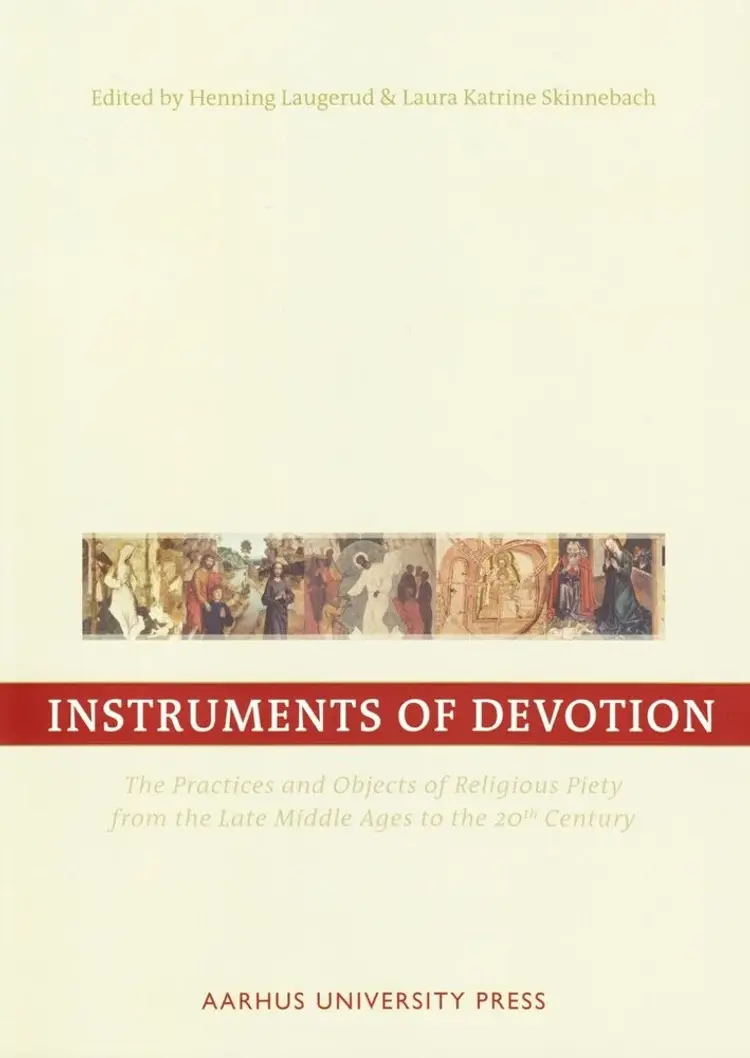 Instruments of Devotion af Henning Laugerud et.al.