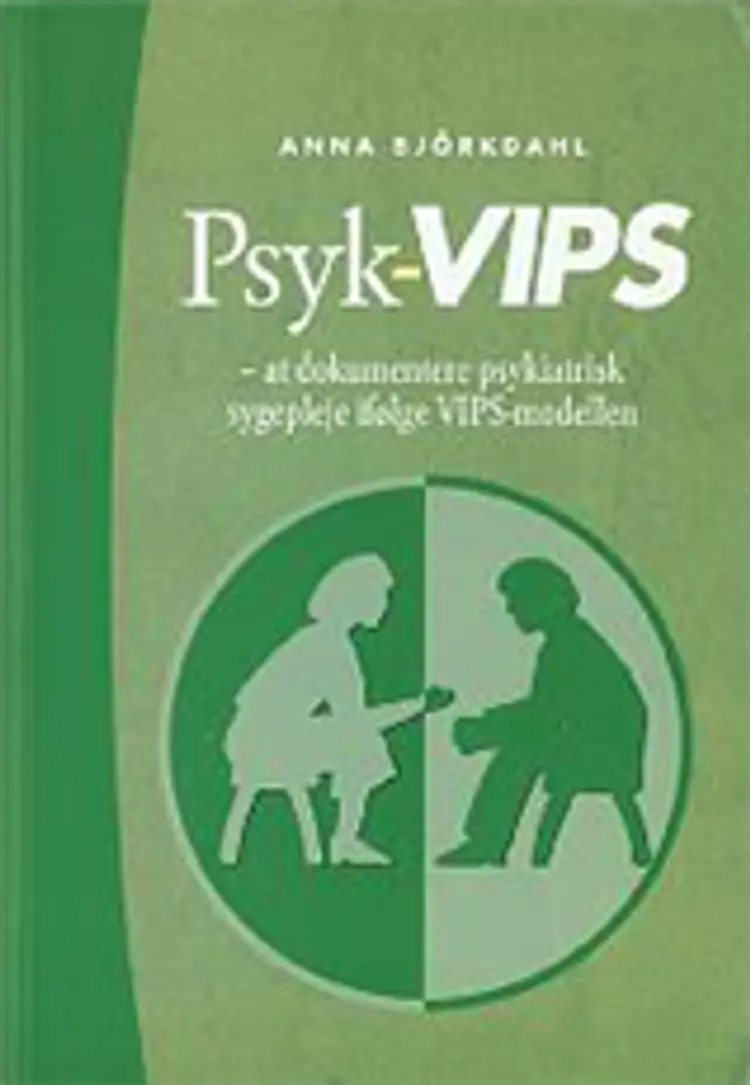 Psyk-VIPS af Anna Björkdahl