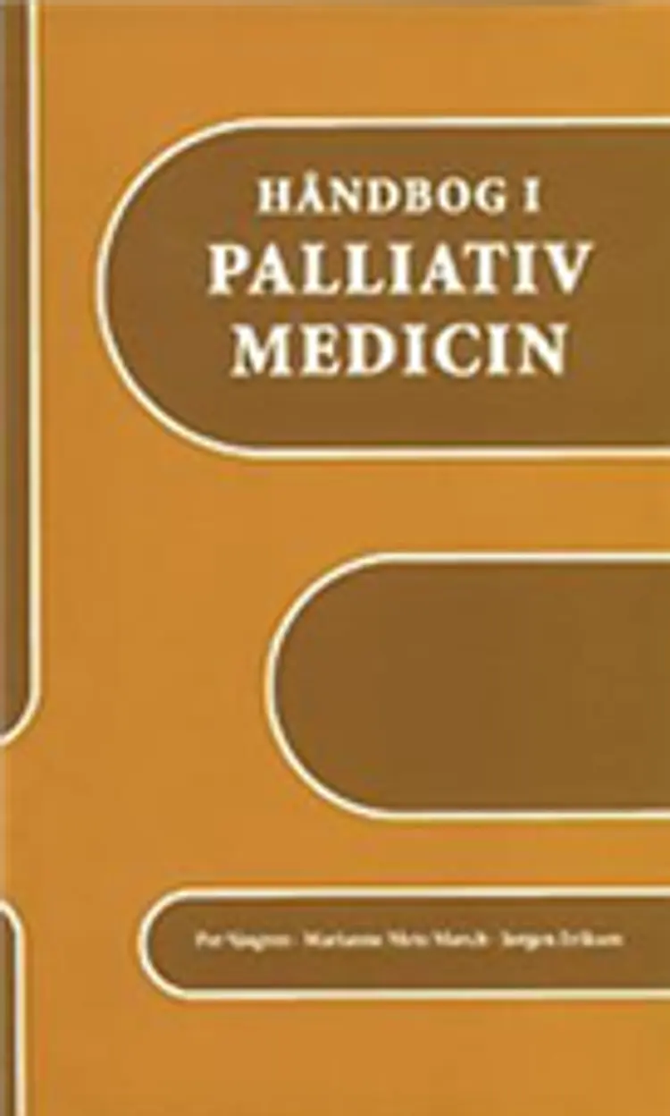 Håndbog i palliativ medicin af Per Sjøgren