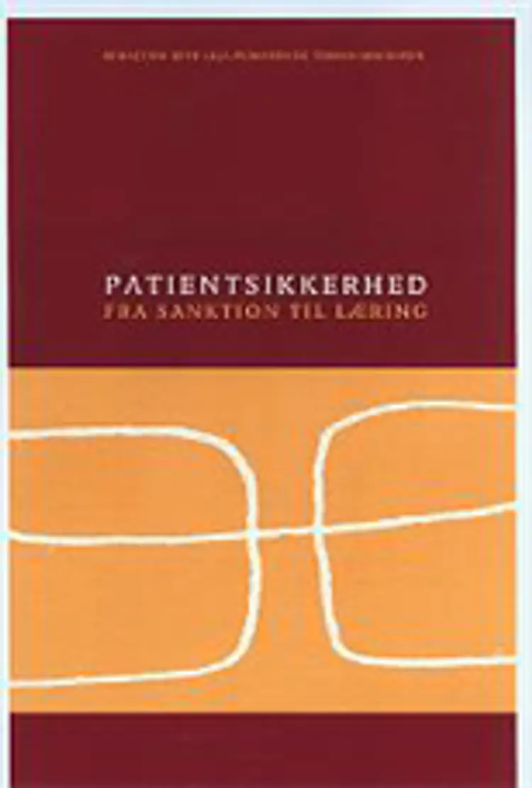 Patientsikkerhed af Lene Madsen