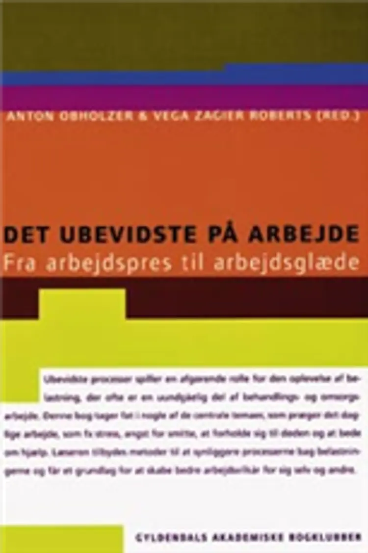 Det ubevidste på arbejde af Anton Obholzer