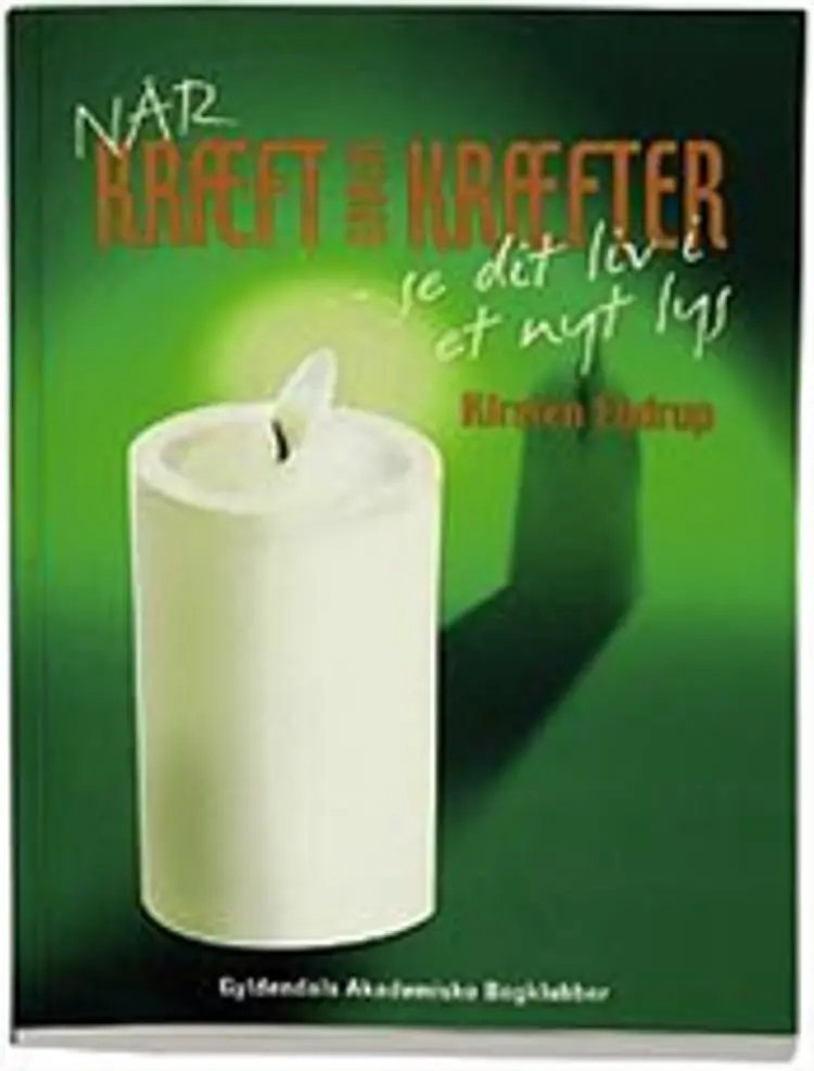 Når kræft giver kræfter af -