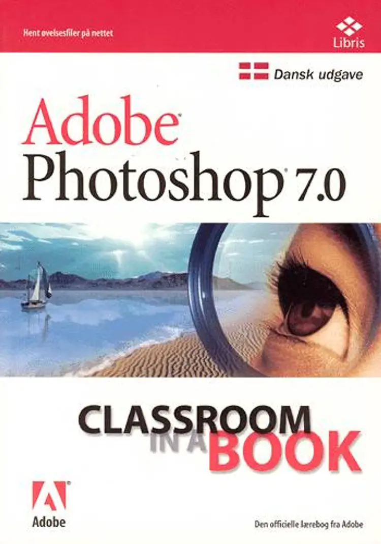 Adobe Photoshop 7.0 Classroom in a Book af Adobe Creative Team