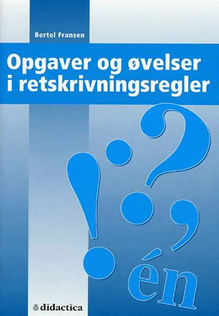Retskrivningsregler af Bertel Fransen