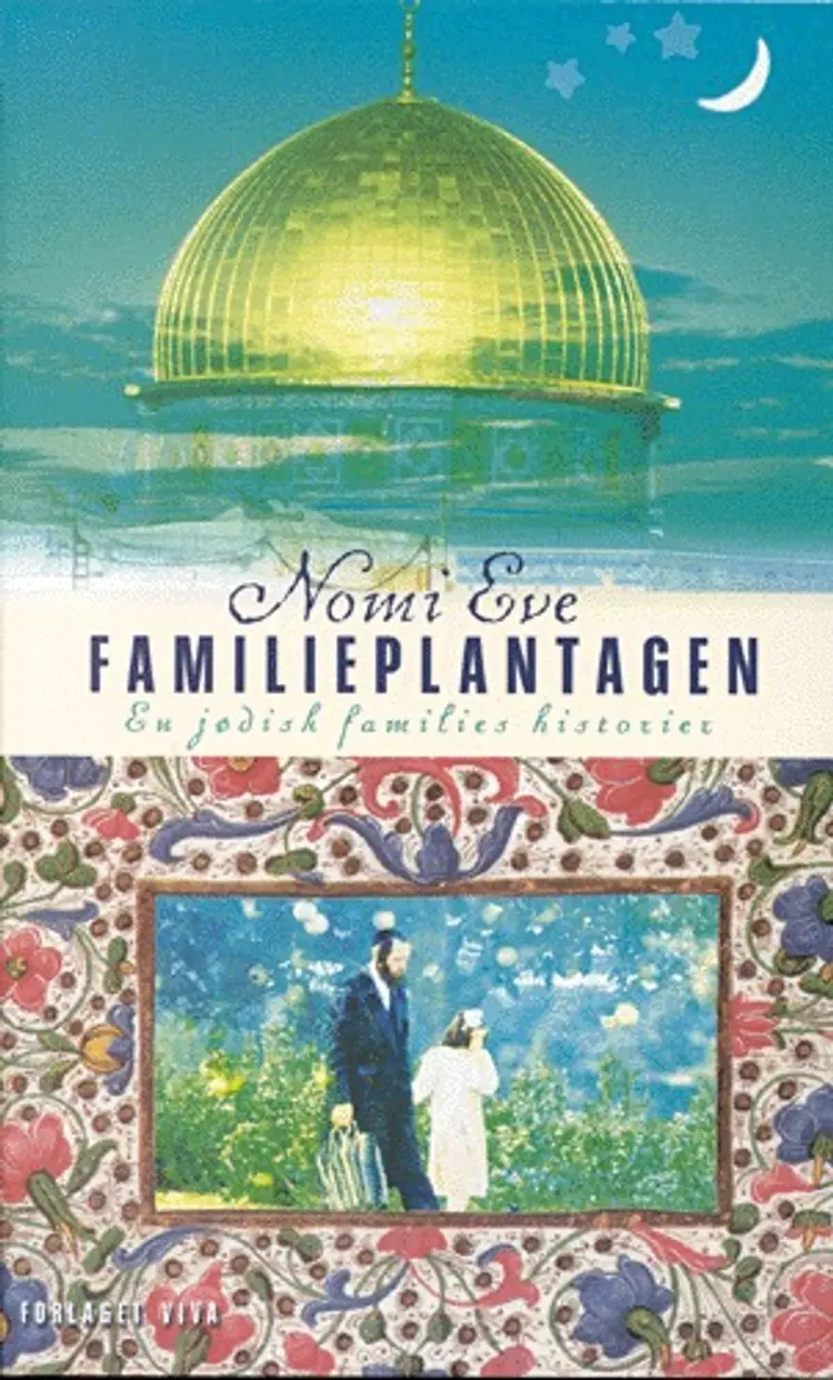 Familieplantagen af Nomi Eve