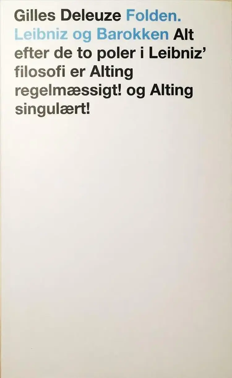 Folden - Leibniz og barokken af Gilles Deleuze