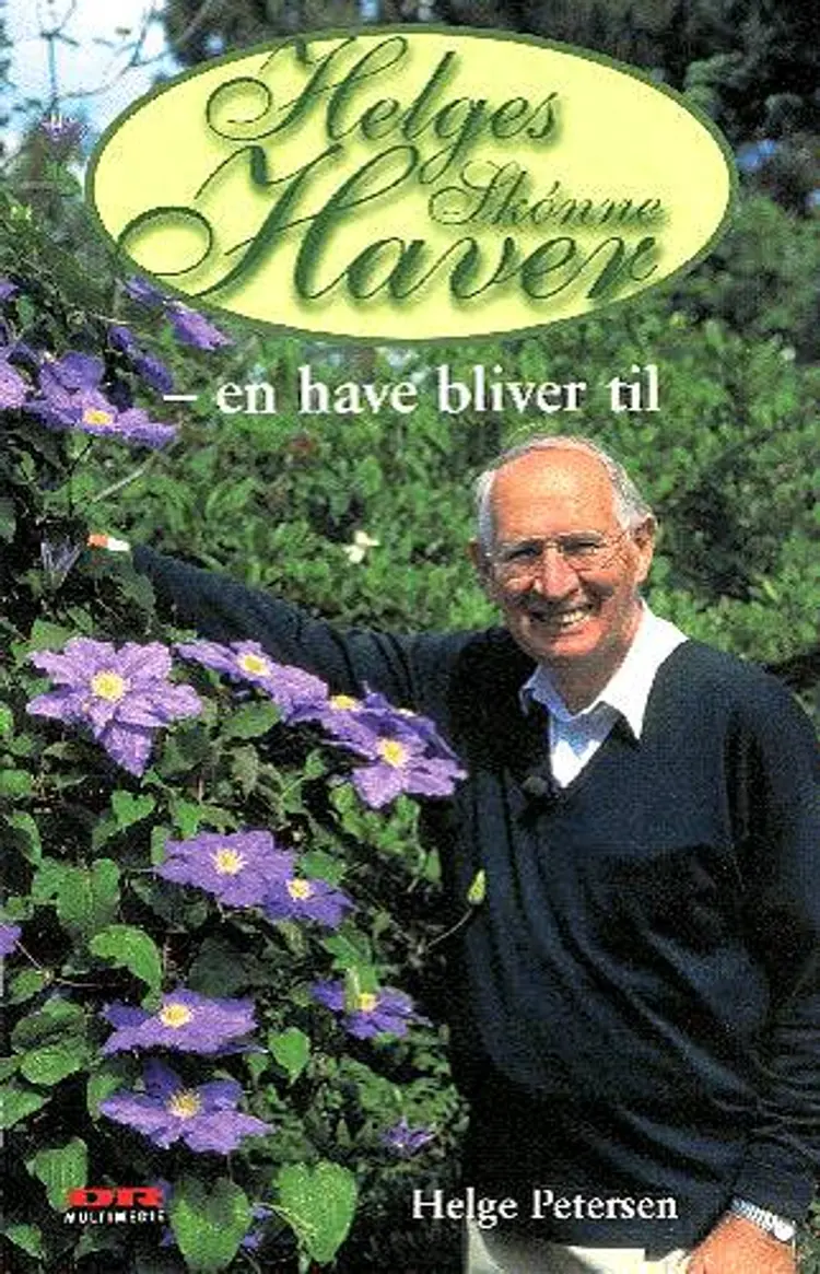 Helges skønne haver af Helge Petersen