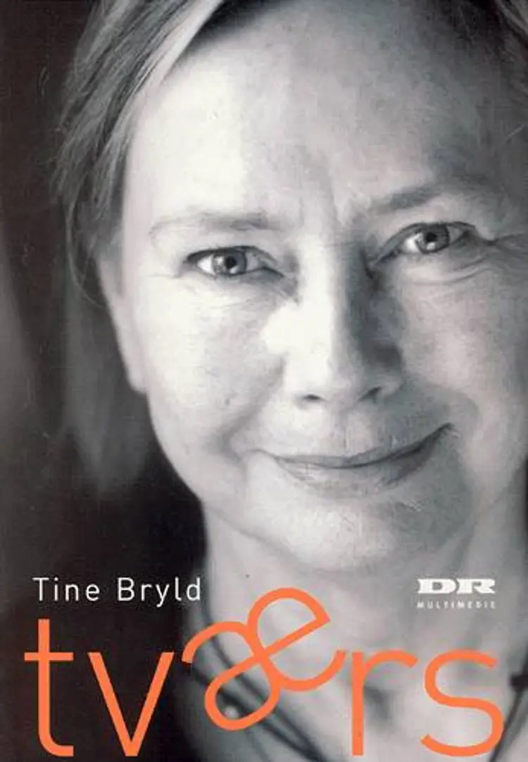 Tværs af Tine Bryld