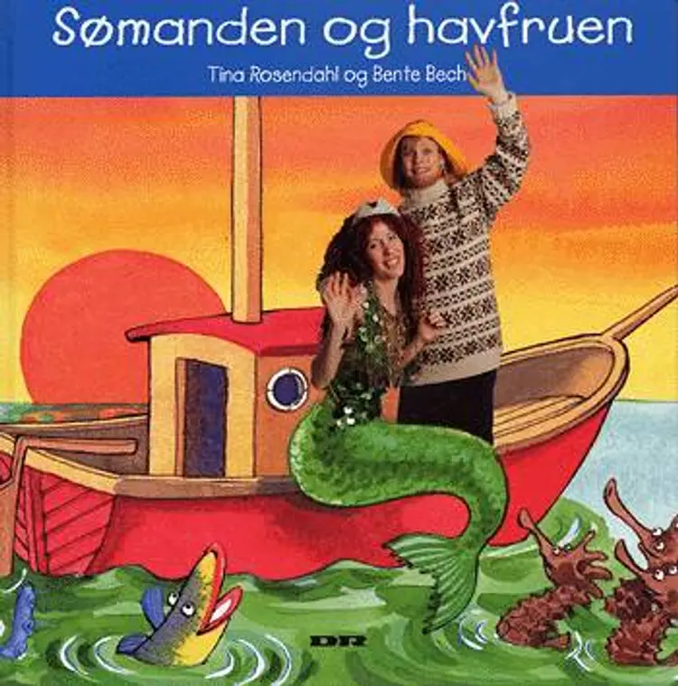 Sømanden og havfruen af Tina Rosendahl