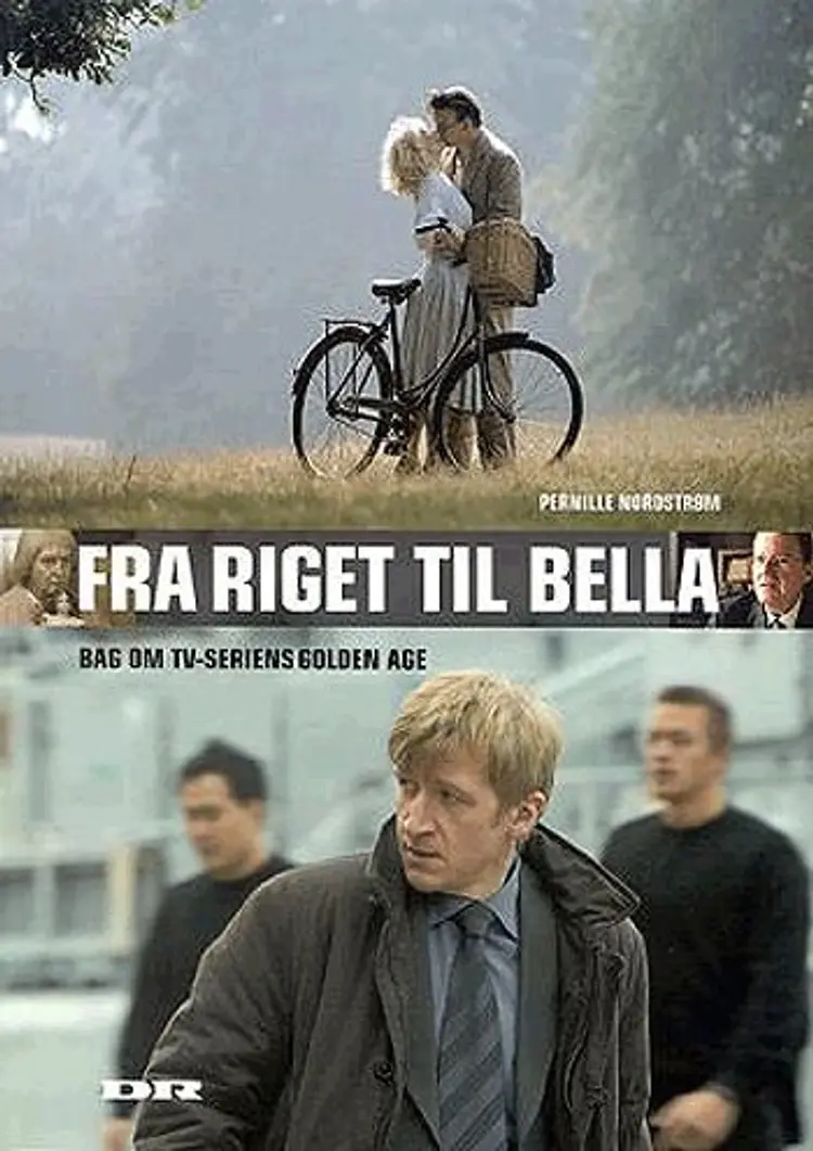 Fra Riget til Bella af Pernille Nordstrøm