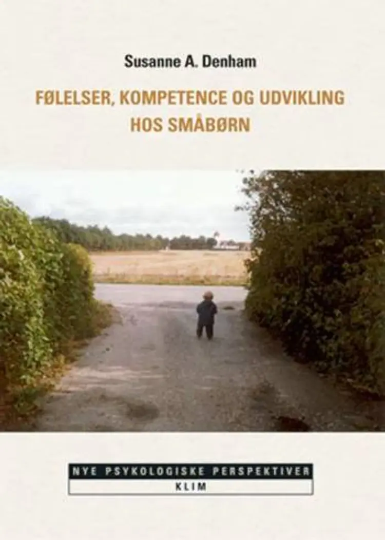 Følelser, kompetence og udvikling hos småbørn af Susanne A. Denham