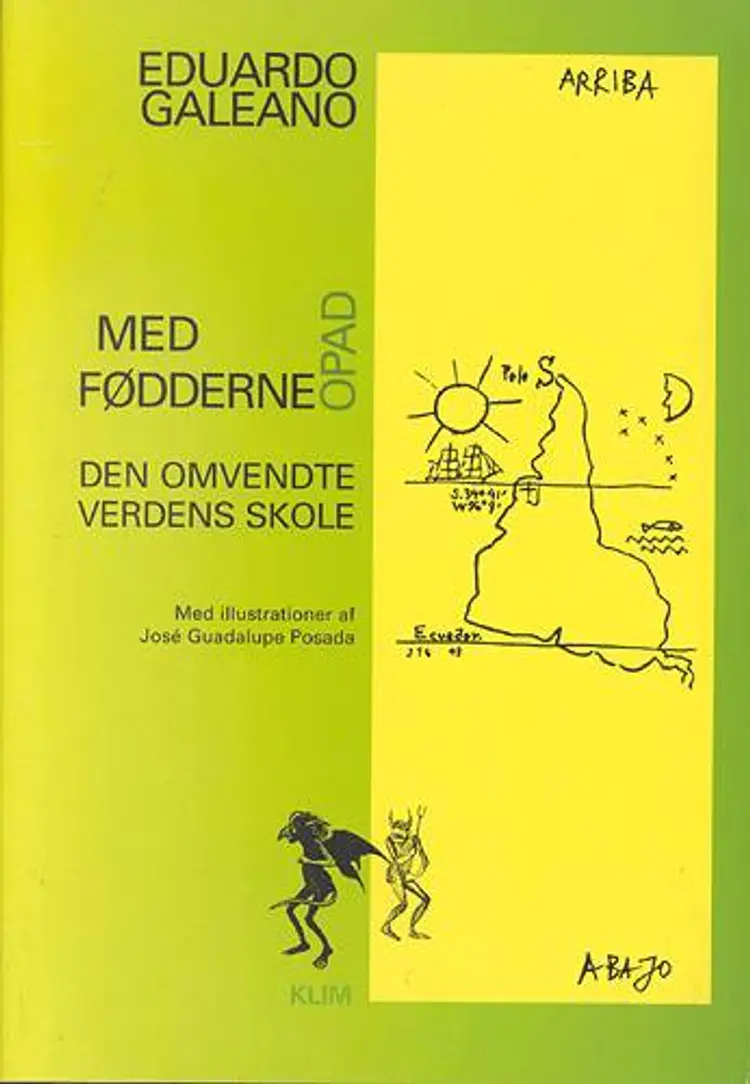 Med fødderne opad af Eduardo Galeano