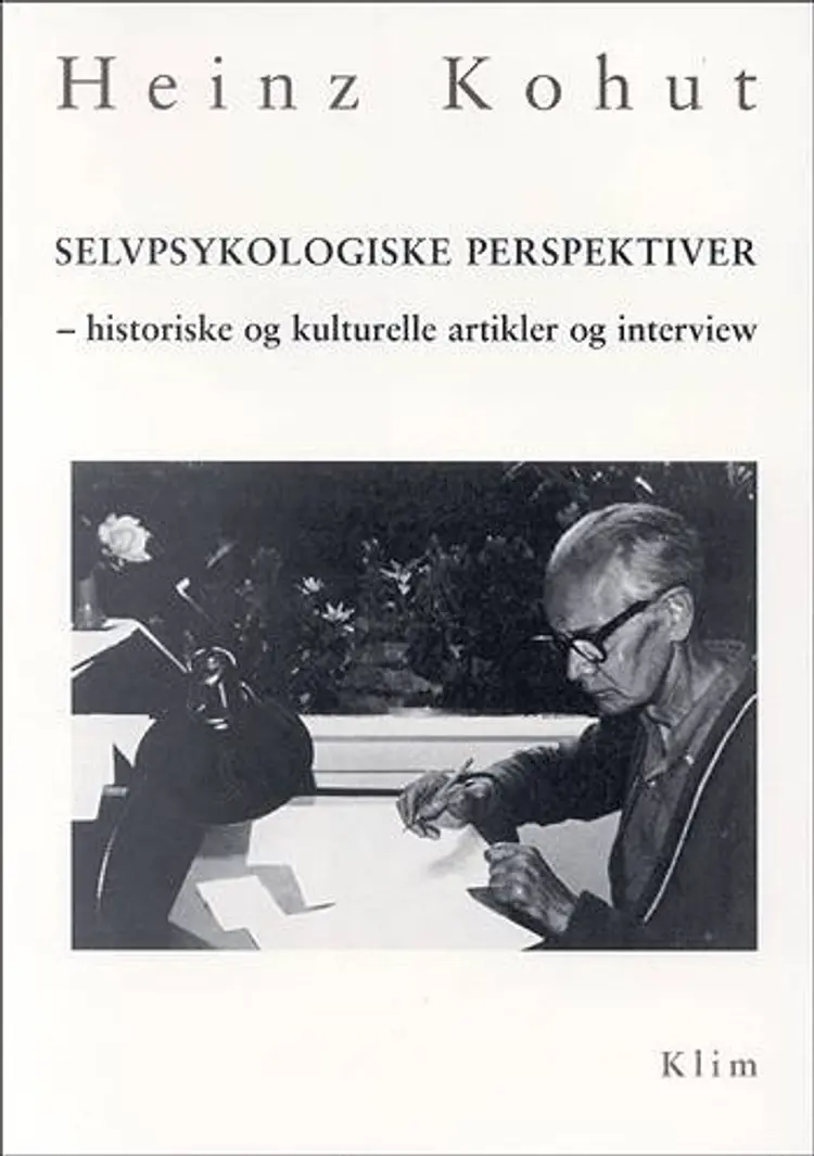 Selvpsykologiske perspektiver af Heinz Kohut