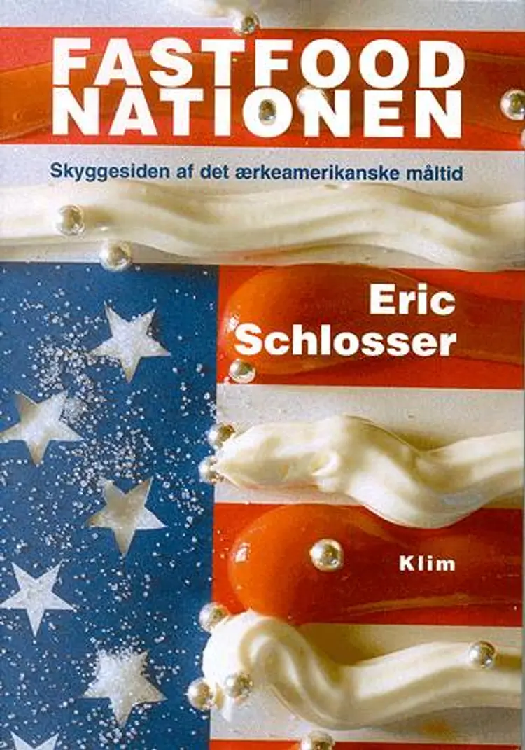 Fastfood nationen af Eric Schlosser