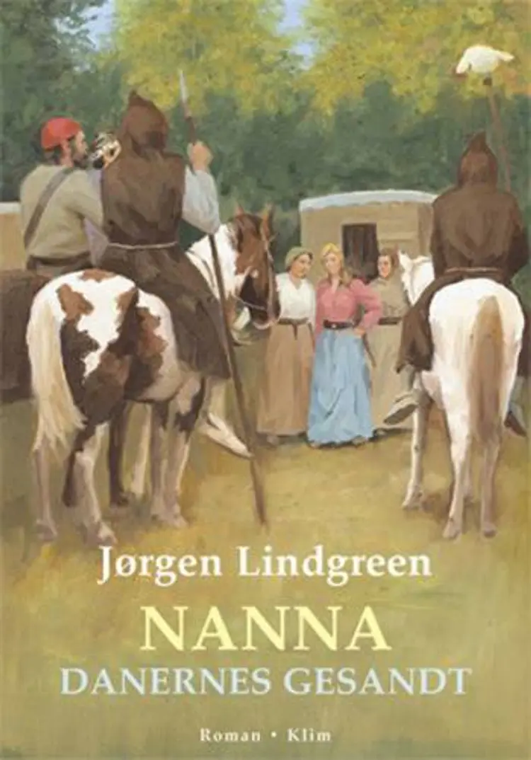 Nanna - danernes gesandt af Jørgen Lindgreen
