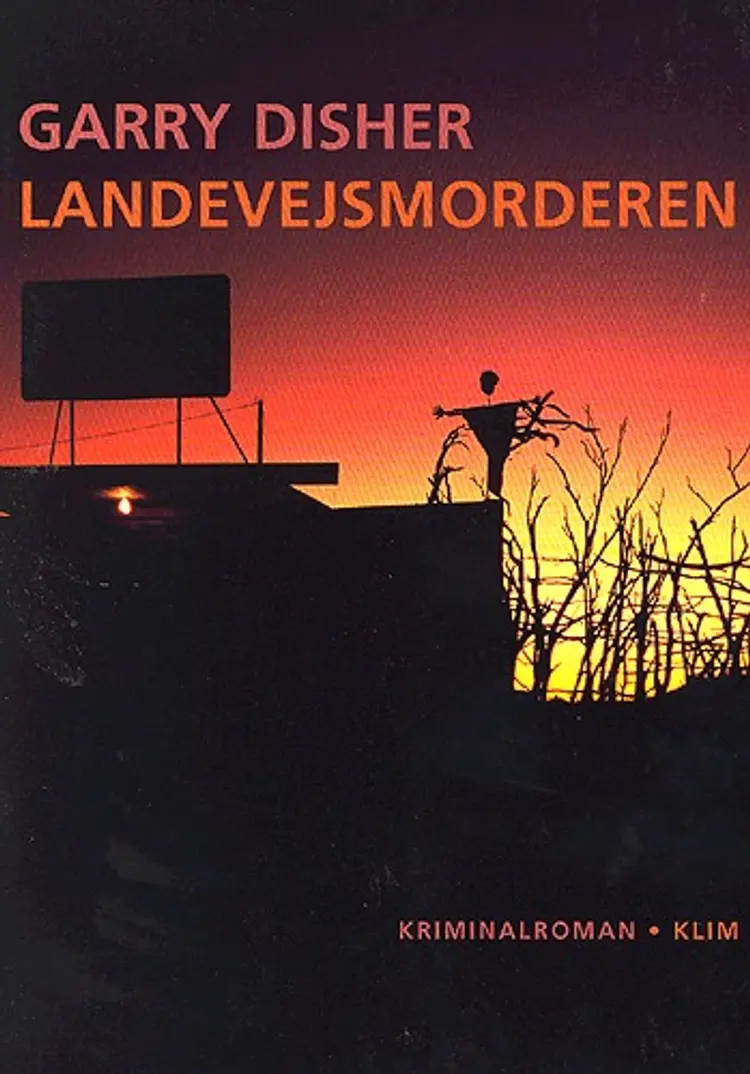Landevejsmorderen af Garry Disher
