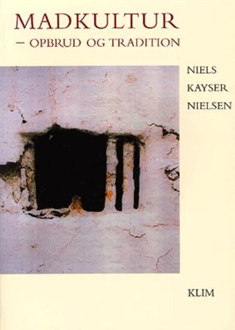 Madkultur af Niels Kayser Nielsen