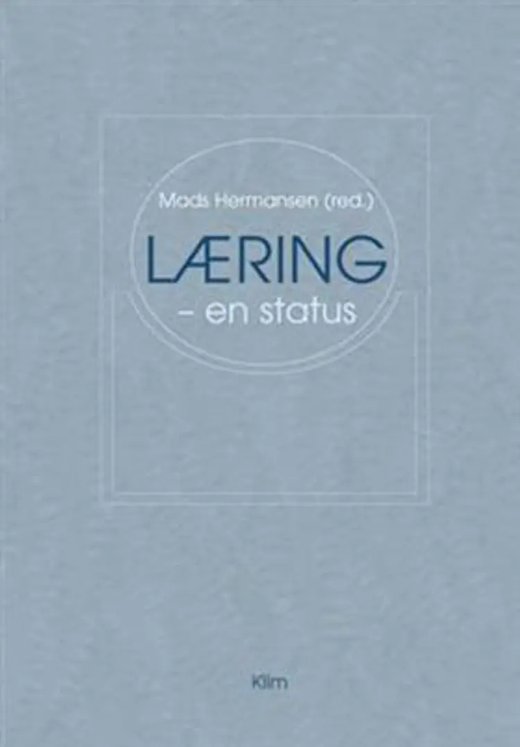 Læring - en status af Mads Hermansen