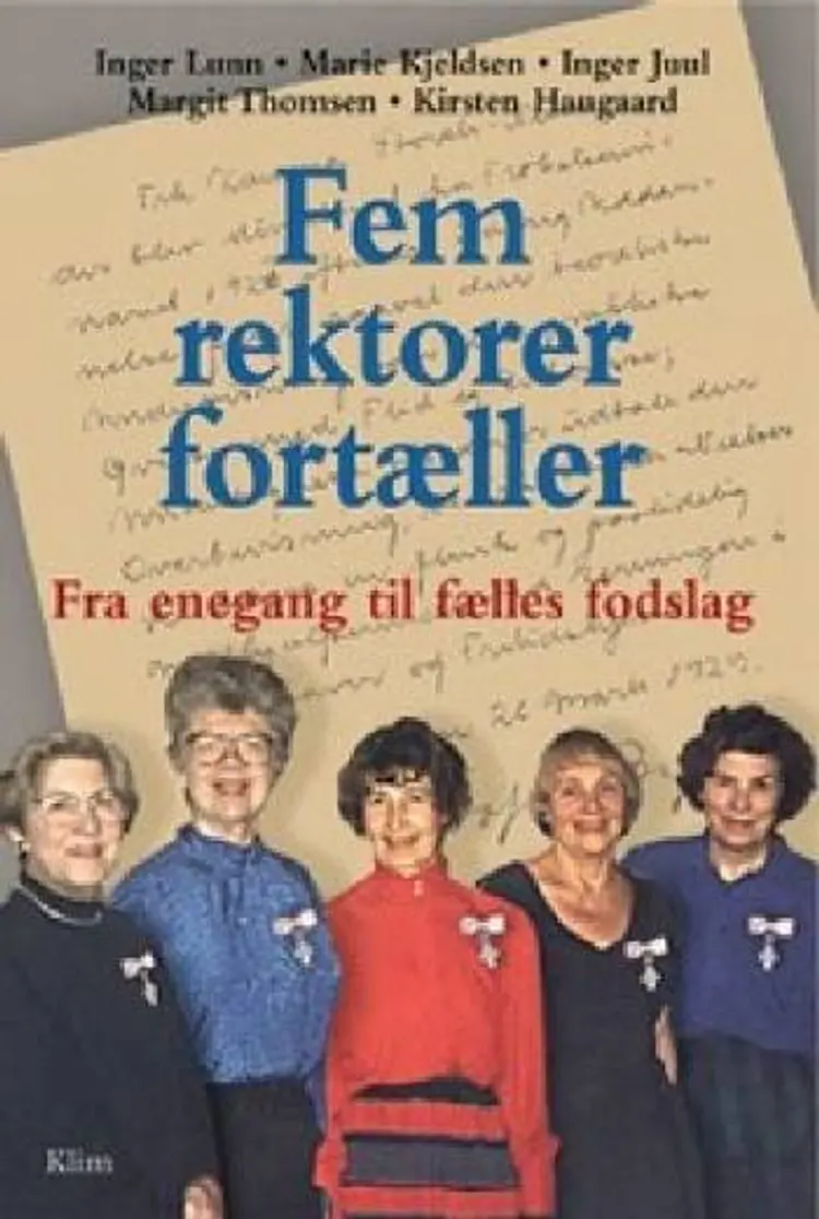 Fem rektorer fortæller af Kirsten Haugaard