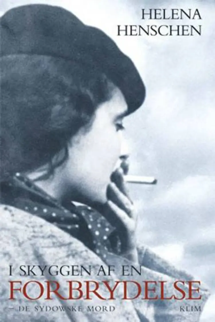 I skyggen af en forbrydelse af Helena Henschen