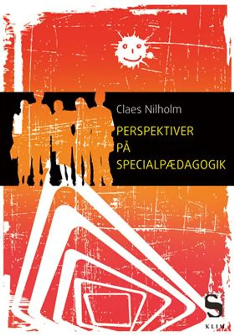 Perspektiver på specialpædagogik af Claes Nilholm