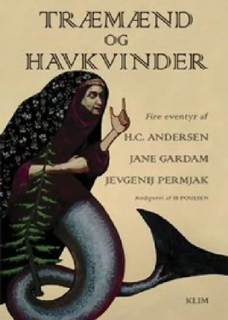 Træmænd og havkvinder af H.C. Andersen