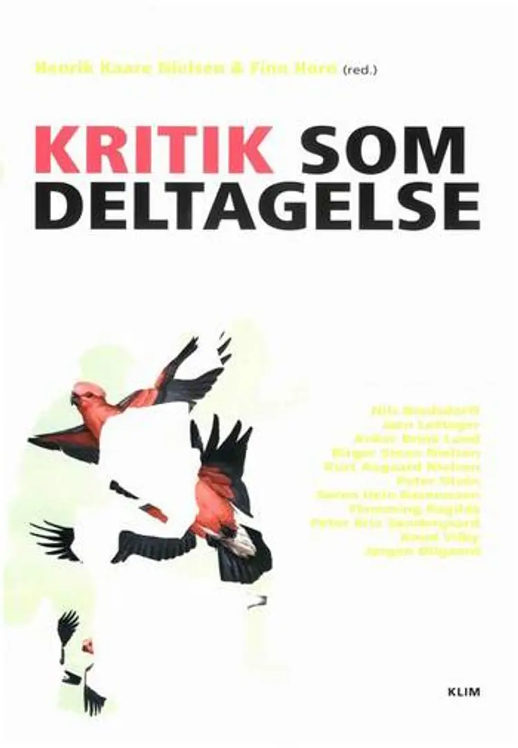 Kritik som deltagelse af Henrik Kaare Nielsen