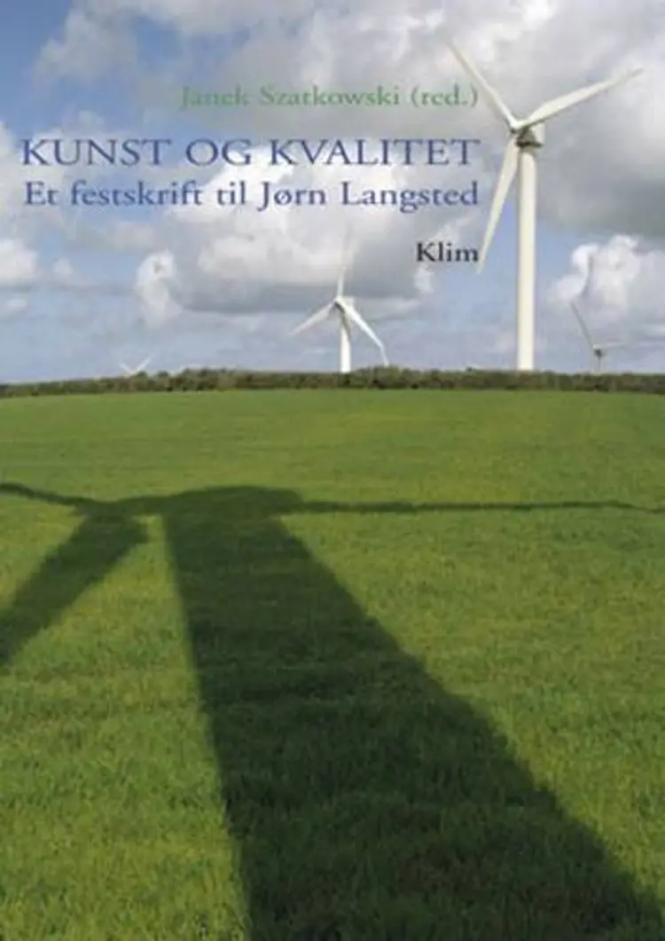 Kunst og kvalitet af Elin Andersen