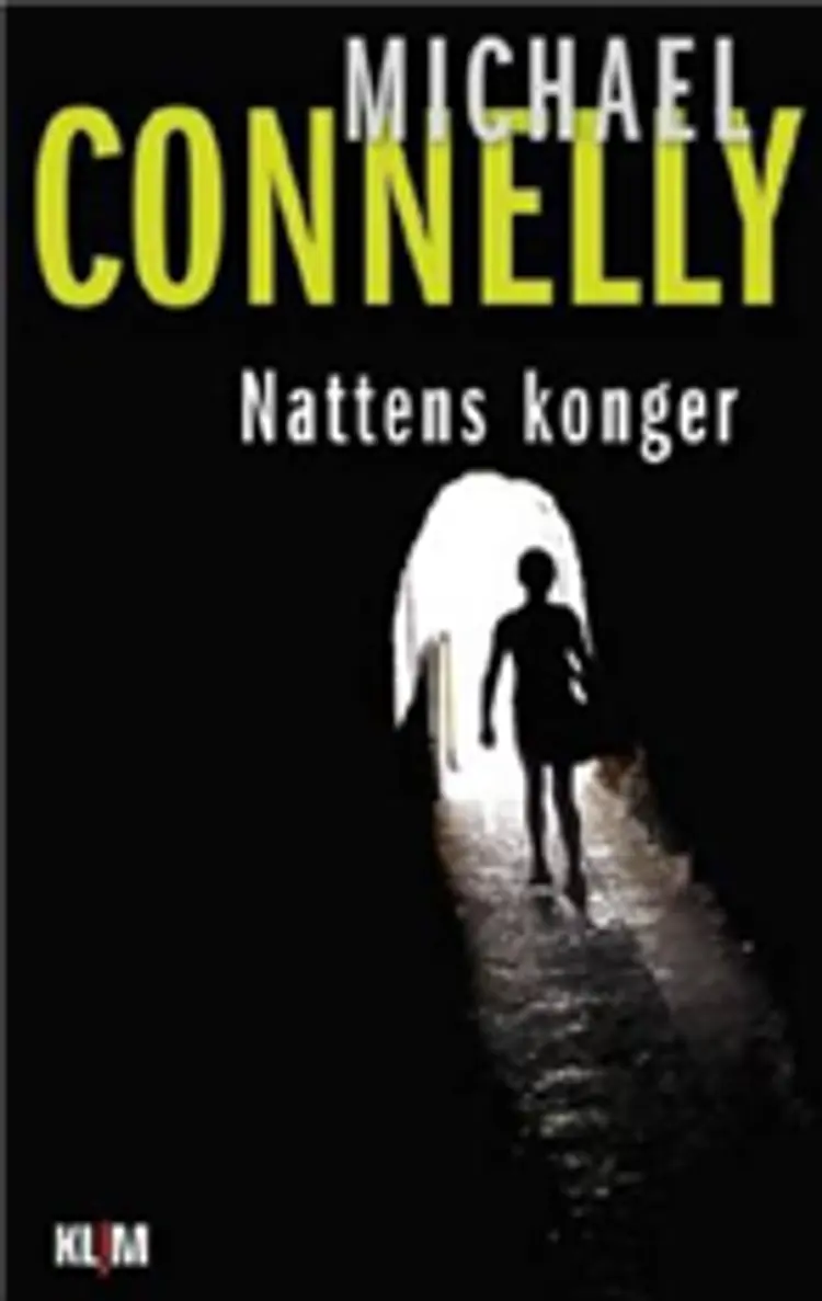 Nattens konger af Michael Connelly