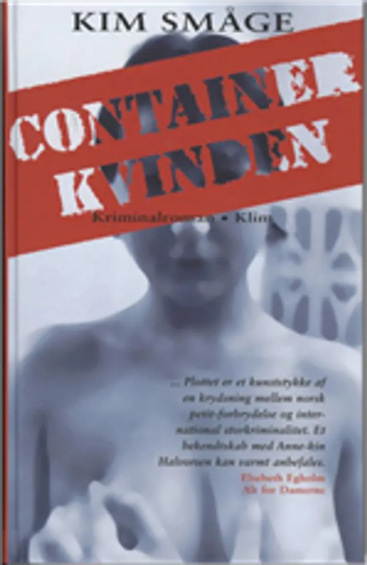Containerkvinden af Kim Småge