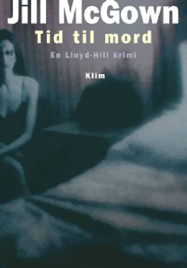 Tid til mord af Jill McGown
