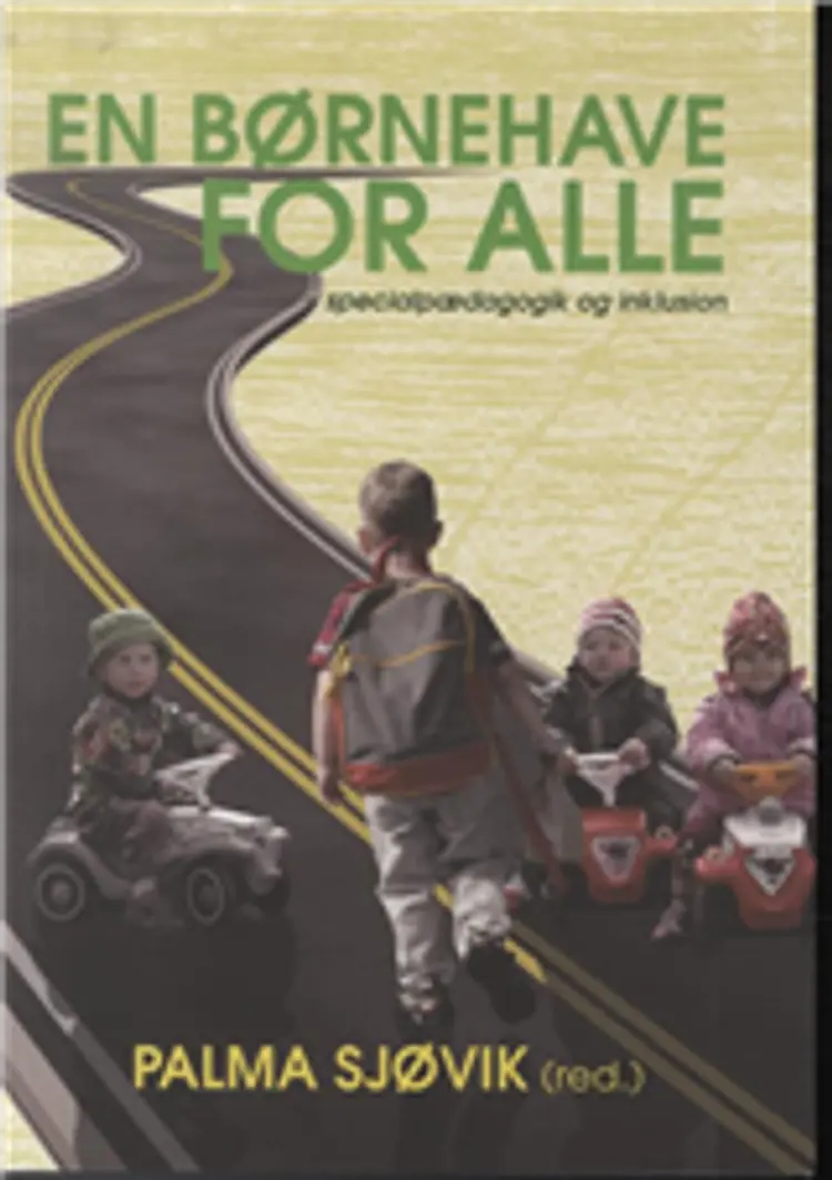 En børnehave for alle af Palme Sjøvik (red.)