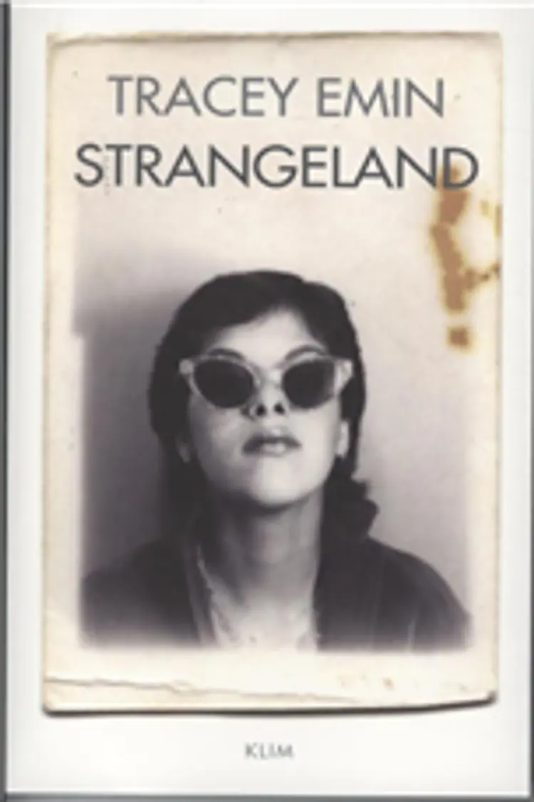 Strangeland af Tracey Emin