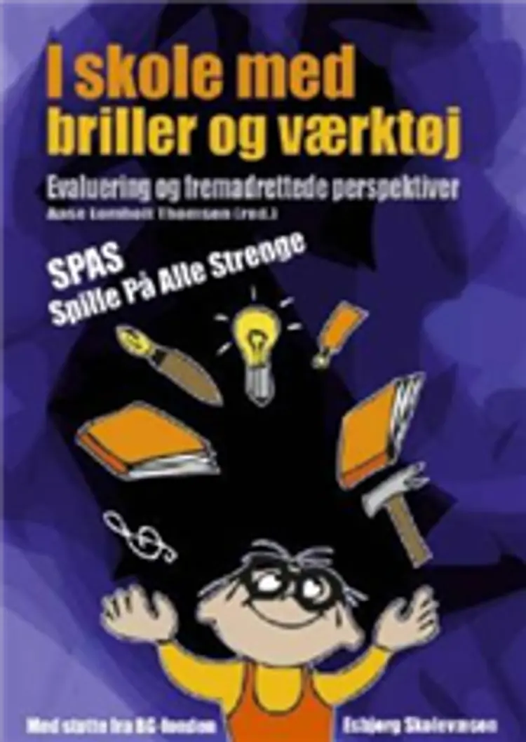 I skole med briller og værktøj af Aase Lomholt Thomsen