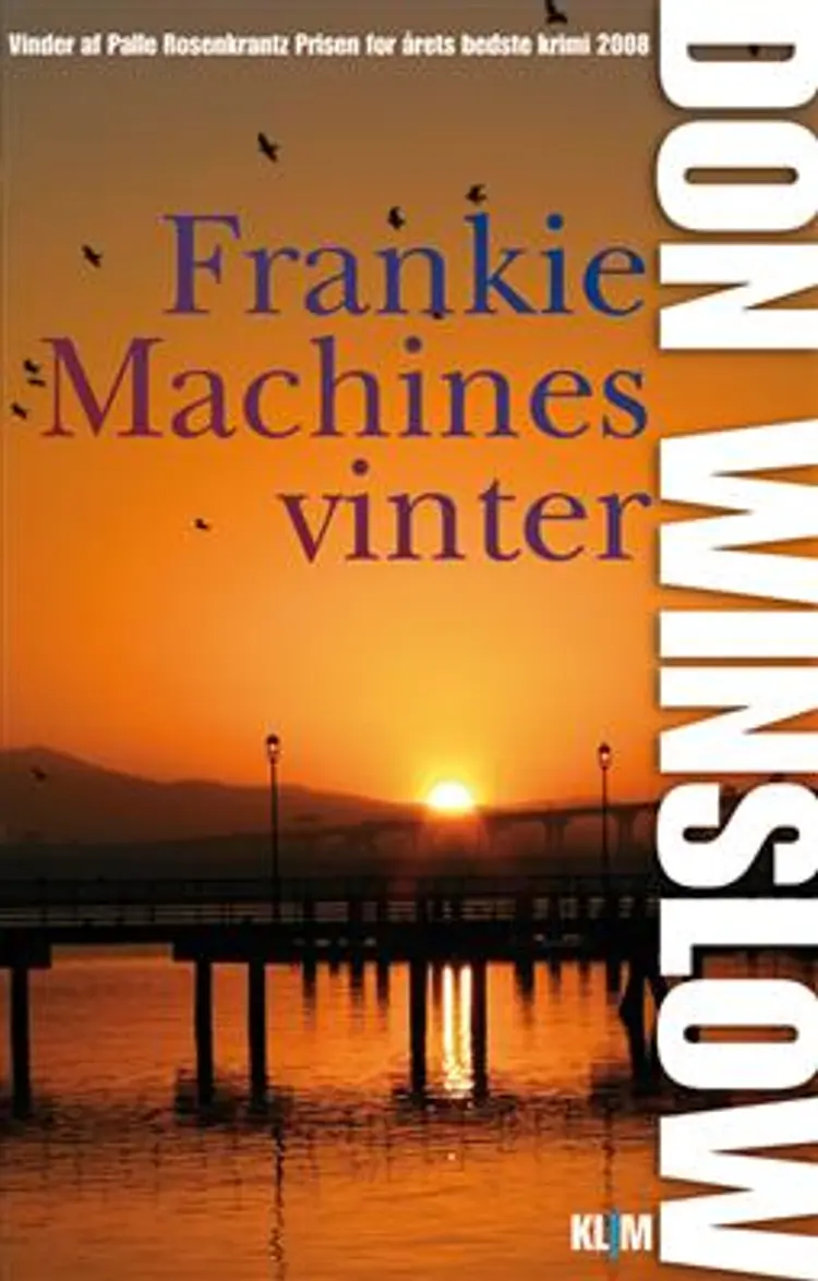 Frankie Machines vinter af Don Winslow