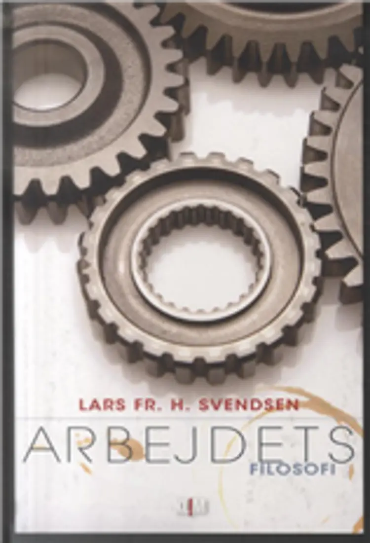 Arbejdets filosofi af Svendsen