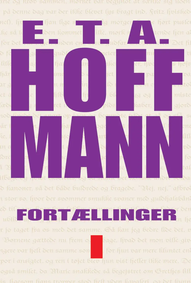 Udvalgte fortællinger af E.T.A. Hoffmann
