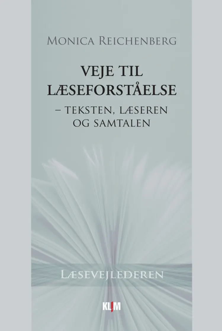 Veje til læseforståelse af Monica Reichenberg