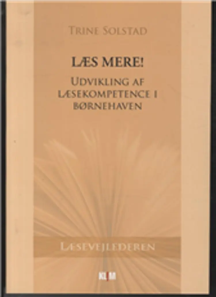 Læs mere! af Trine Solstad