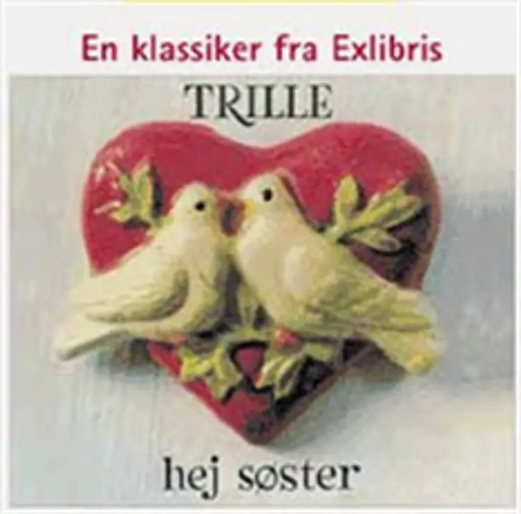 Hej søster af Trille