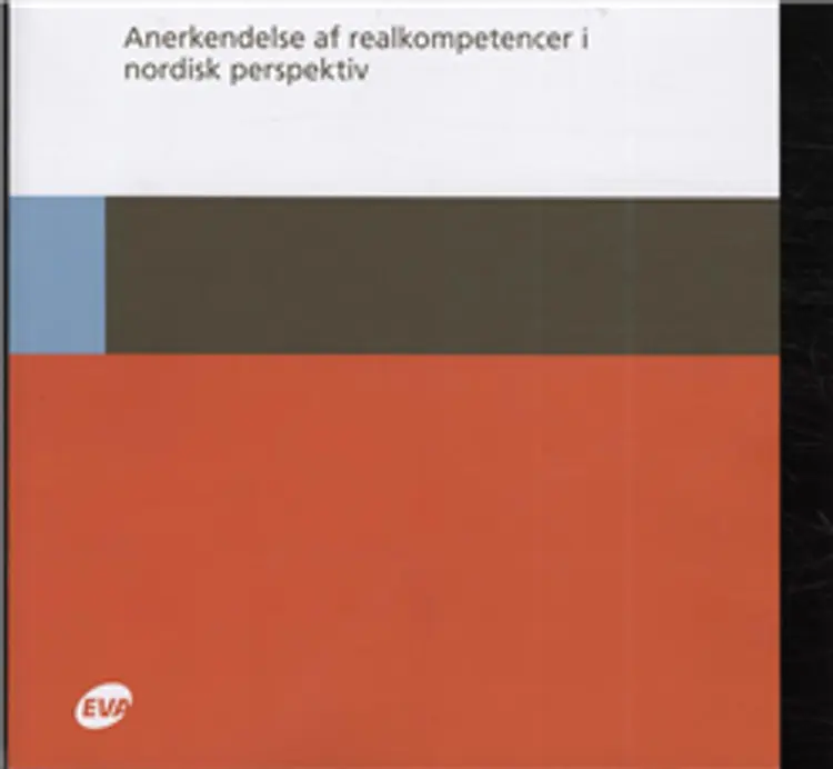 Anerkendelse af realkompetencer i nordisk perspektiv af Michael Andersen