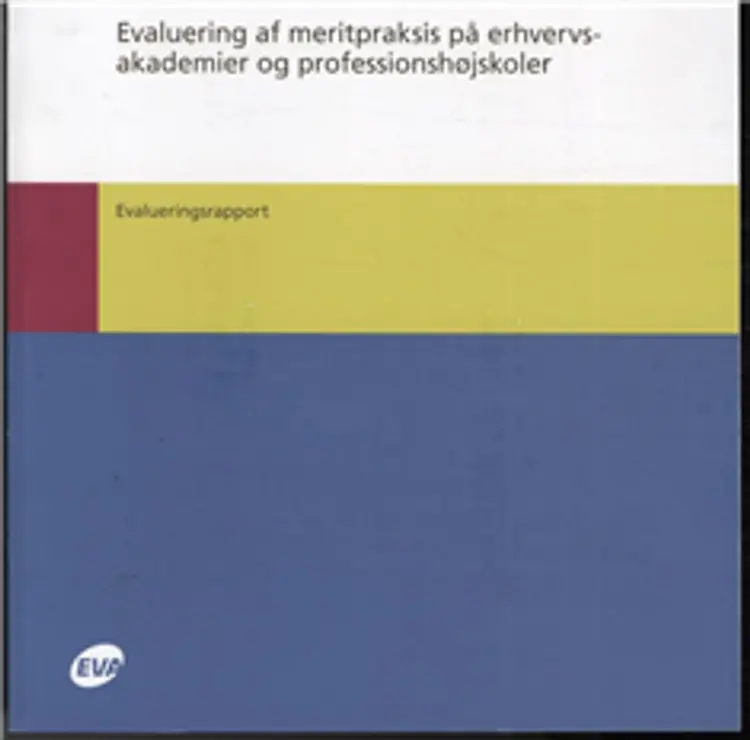 Evaluering af meritpraksis på erhvervsakademier og professionshøjskoler af Thomas Rasmussen