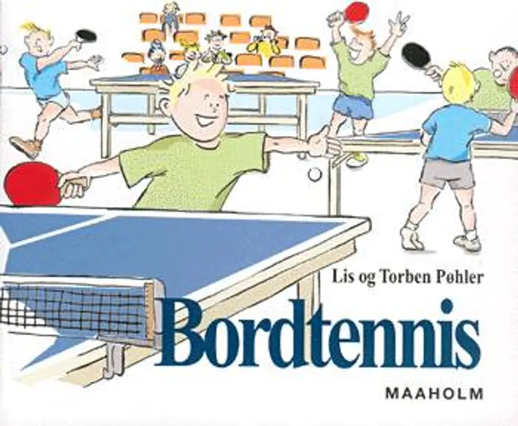 Bordtennis af Lis Pøhler