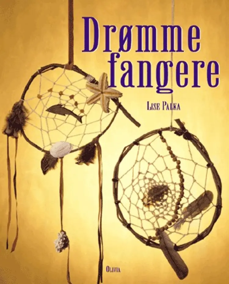 Drømmefangere af Lise Palka